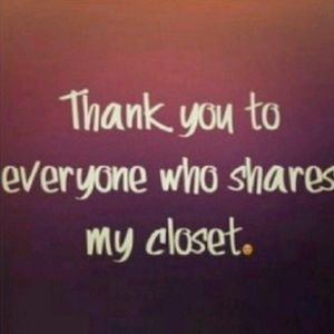 Thanks for sharing my closet